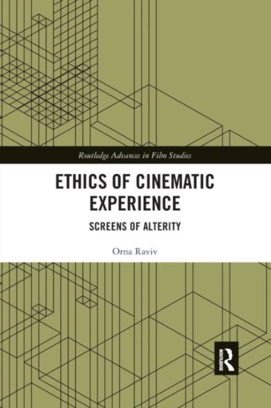 Ethics of Cinematic Experience