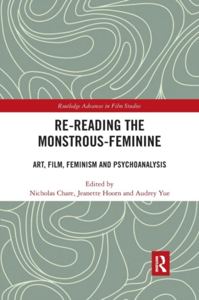 Re-reading the Monstrous-Feminine