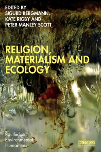 Religion, Materialism and Ecology