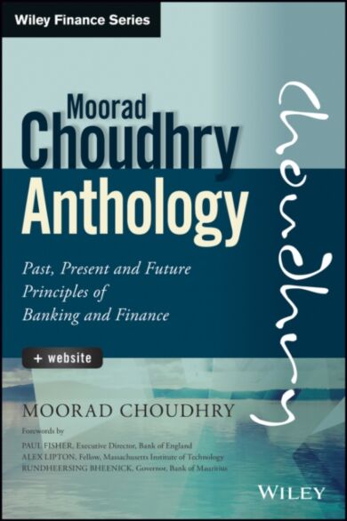 The Moorad Choudhry Anthology, + Website