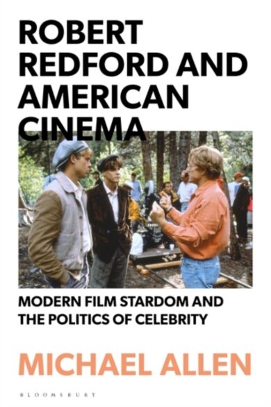 Robert Redford and American Cinema