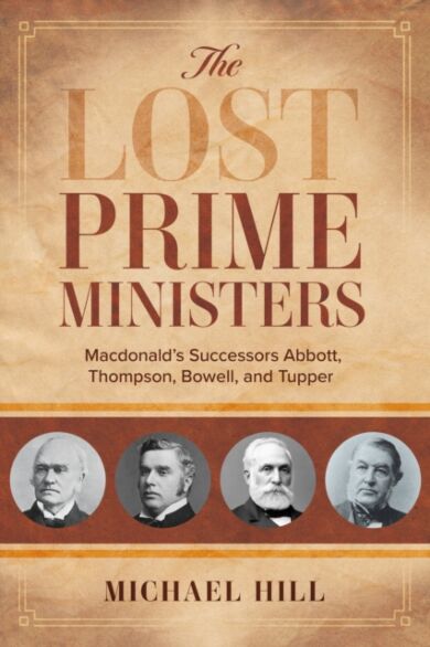 The Lost Prime Ministers