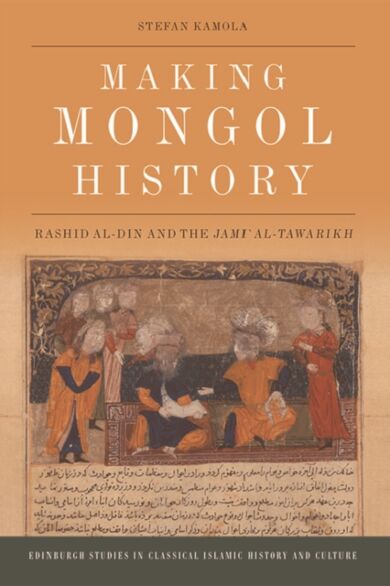 Making Mongol History