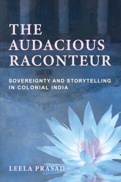 The Audacious Raconteur