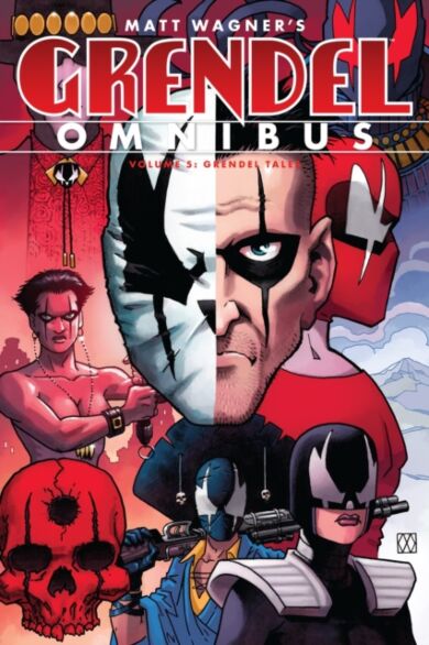 Grendel Omnibus Volume 5: Grendel Tales