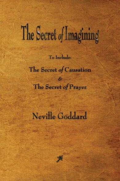 The Secret of Imagining