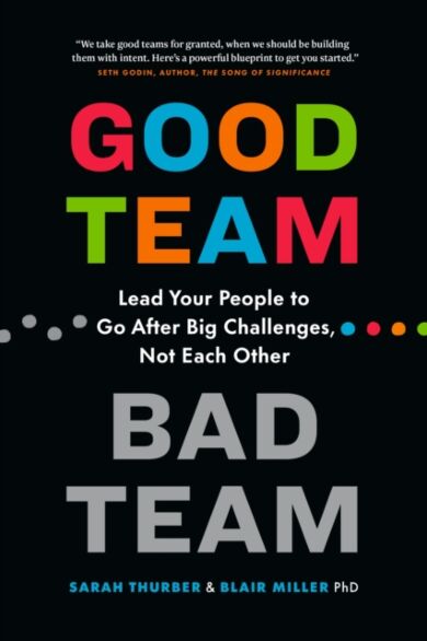 Good Team, Bad Team