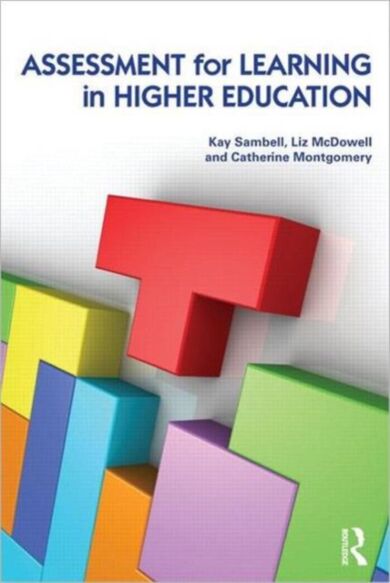 Assessment for Learning in Higher Education