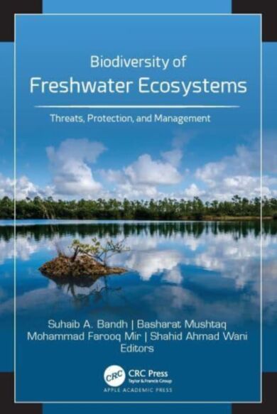 Biodiversity of Freshwater Ecosystems