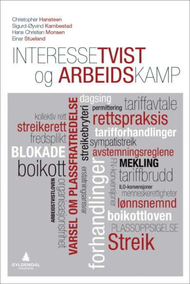 Interessetvist og arbeidskamp