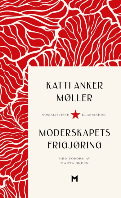 Moderskapets frigjøring