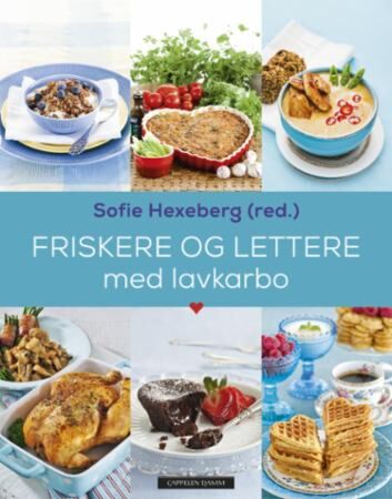 Friskere og lettere med lavkarbo