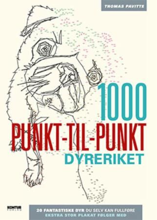 1000 punkt-til-punkt. Dyreriket. 20 fantastiske dyr du selv kan fullføre