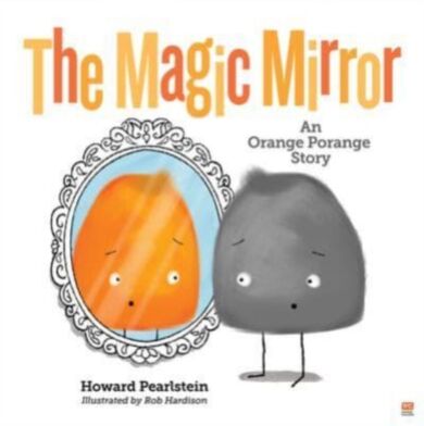 The Magic Mirror