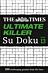 The Times Ultimate Killer Su Doku Book 13