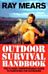 Ray Mears Outdoor Survival Handbook