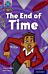 Project X Origins: Dark Red Book Band, Oxford Level 17: Time: The End of Time