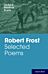 Oxford Student Texts: Robert Frost: Selected Poems