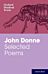 Oxford Student Texts: John Donne: Selected Poems