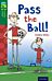 Oxford Reading Tree TreeTops Fiction: Level 12 More Pack A: Pass the Ball!