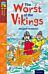 Oxford Reading Tree TreeTops Fiction: Level 15 More Pack A: The Worst of the Vikings