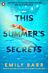 This Summer's Secrets