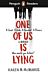 Penguin Readers Level 6: One Of Us Is Lying (ELT Graded Reader)