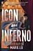 Icon and Inferno