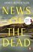 News of the Dead