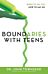 Boundaries with Teens