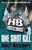 Henderson's Boys: One Shot Kill