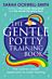 The Gentle Potty Training Book