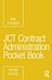 JCT Contract Administration Pocket Book