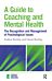 A Guide to Coaching and Mental Health