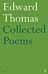 Collected Poems of Edward Thomas