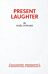 Present Laughter