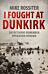 I Fought at Dunkirk