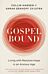 Gospelbound