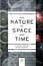 The Nature of Space and Time