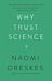 Why Trust Science?