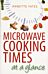 Microwave Cooking Times at a Glance