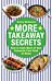 More Takeaway Secrets