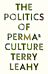 The Politics of Permaculture