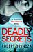 Deadly Secrets