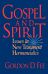 Gospel and Spirit - Issues in New Testament Hermeneutics