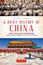 A Brief History of China