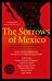 The Sorrows of Mexico