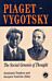 Piaget Vygotsky