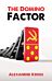 The Domino Factor