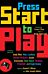 Press Start to Play